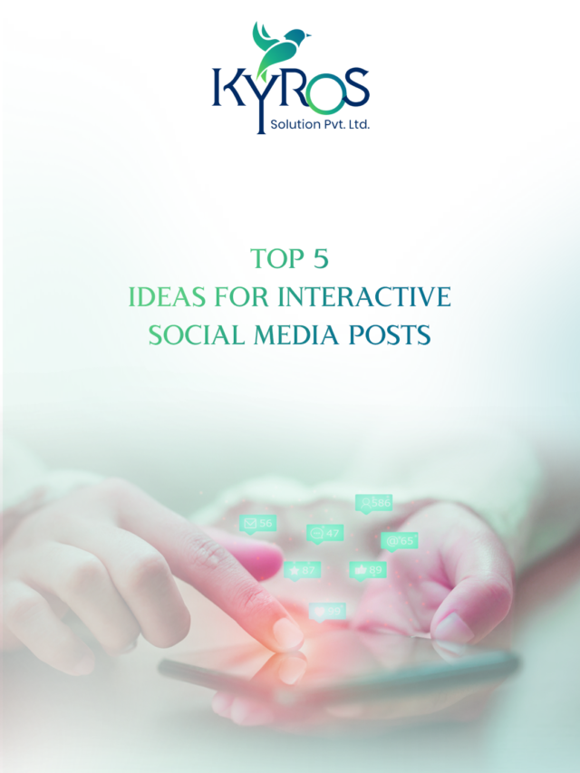 Top 5 Ideas For Interactive Social Media Posts