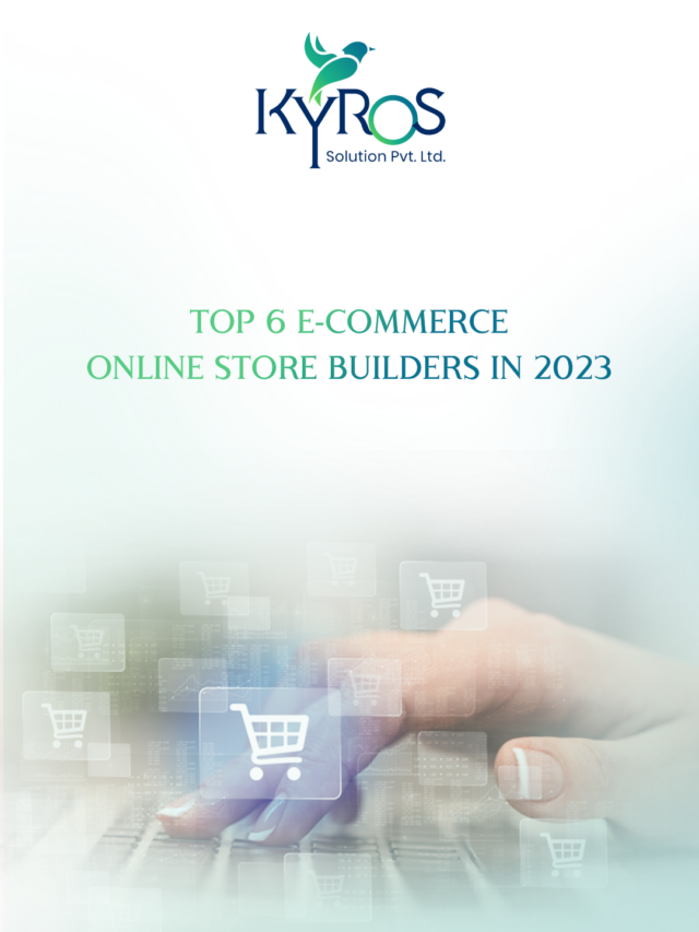 Top 6 E-Commerce Online Store Builders in 2023