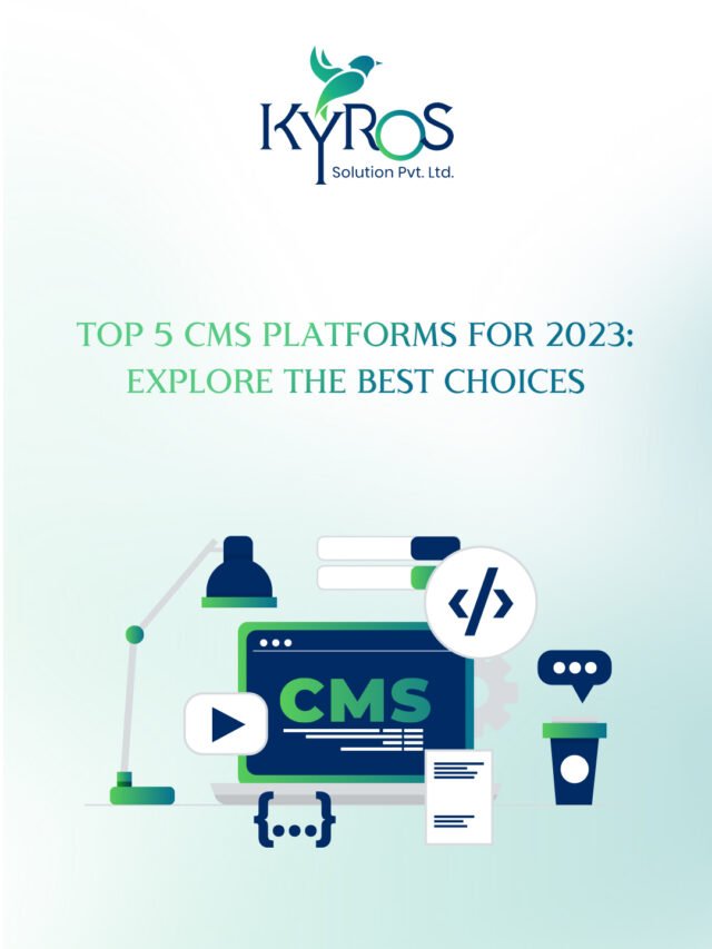 Top 5 CMS Platforms for 2023: Explore the Best Choices