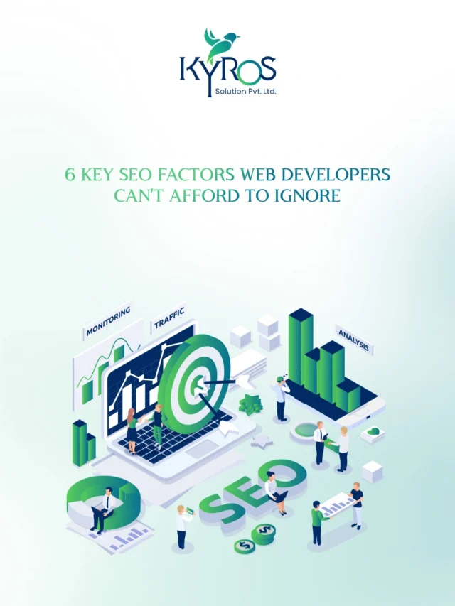 6 Key SEO Factors Web Developers Can’t Afford to Ignore