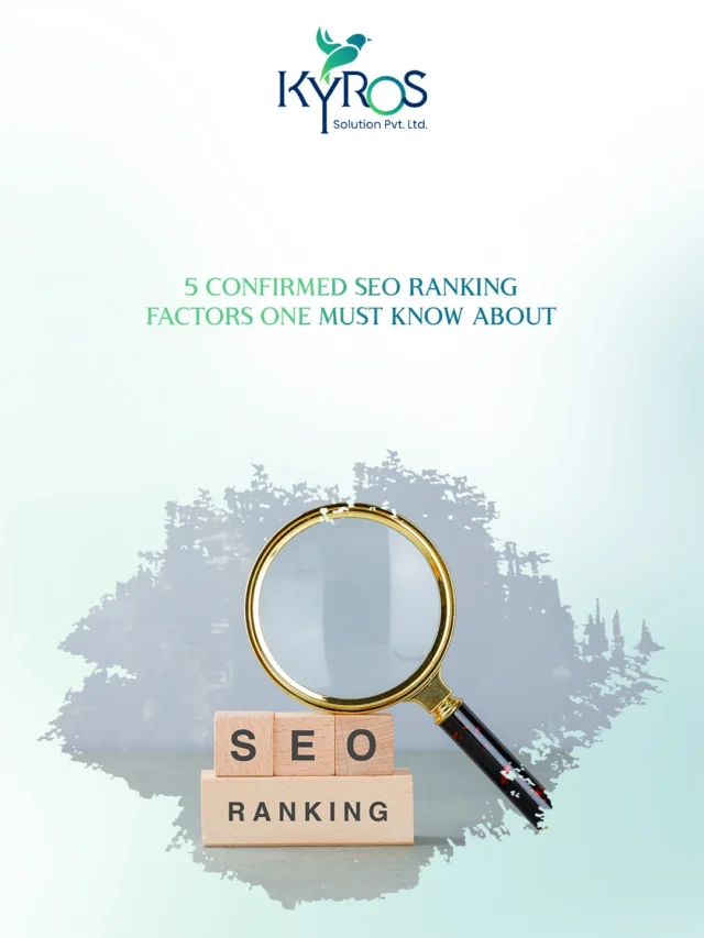 5 Confirmed SEO Ranking Factors One Must Know About