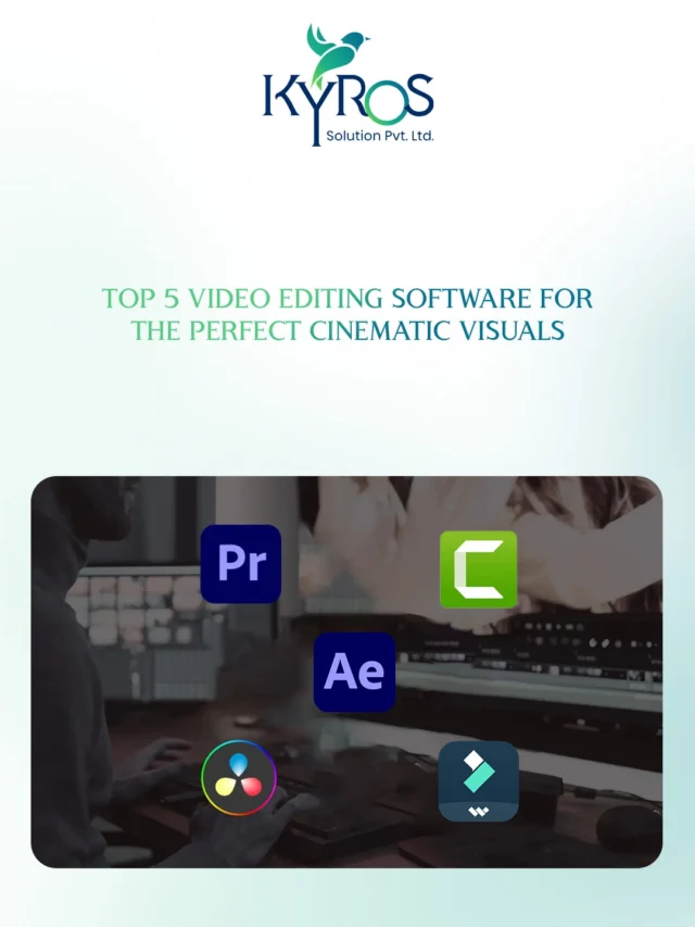 Top 5 Video Editing Software For The Perfect Cinematic Visuals