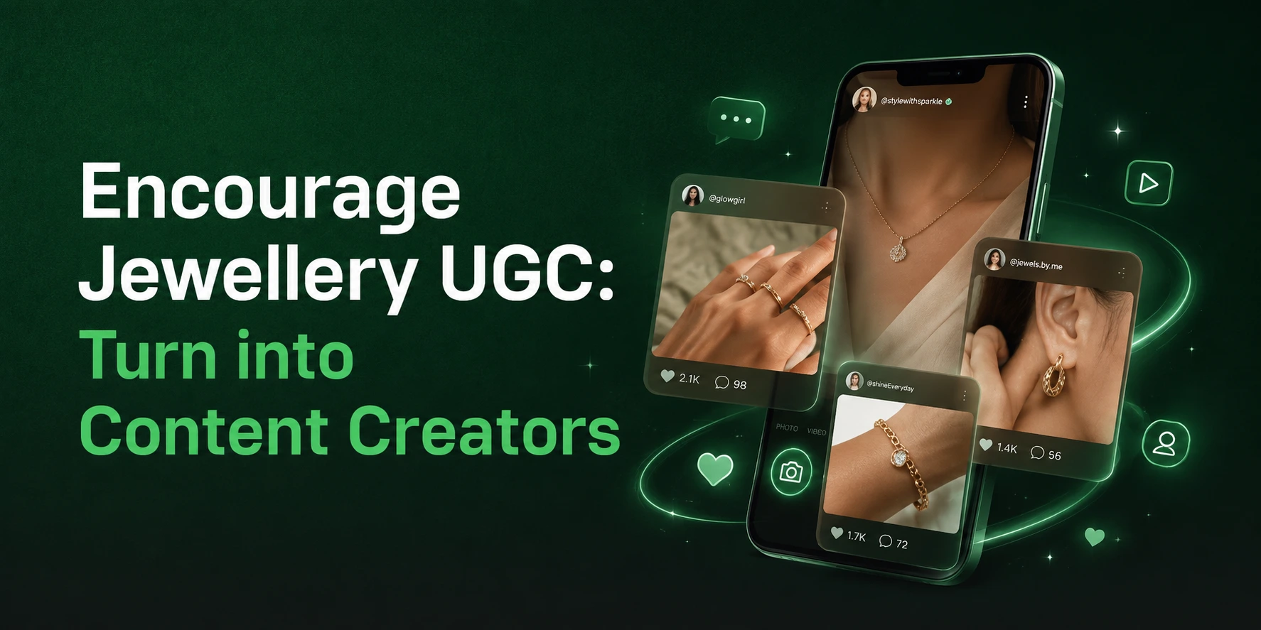 How to Encourage Customers to Share Unboxing Videos and Styled Shots of Their Jewellery